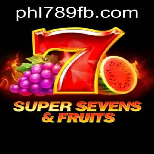 Experience the Thrills of 7SuperSevensFruits on PHL789.COM
