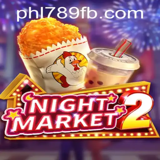 Experience the Thrill of NightMarket2: A Comprehensive Guide